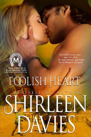 [MacLarens of Fire Mountain Contemporary 09] • Foolish Heart